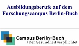 Ausbildung auf dem Campus Berlin-Buch